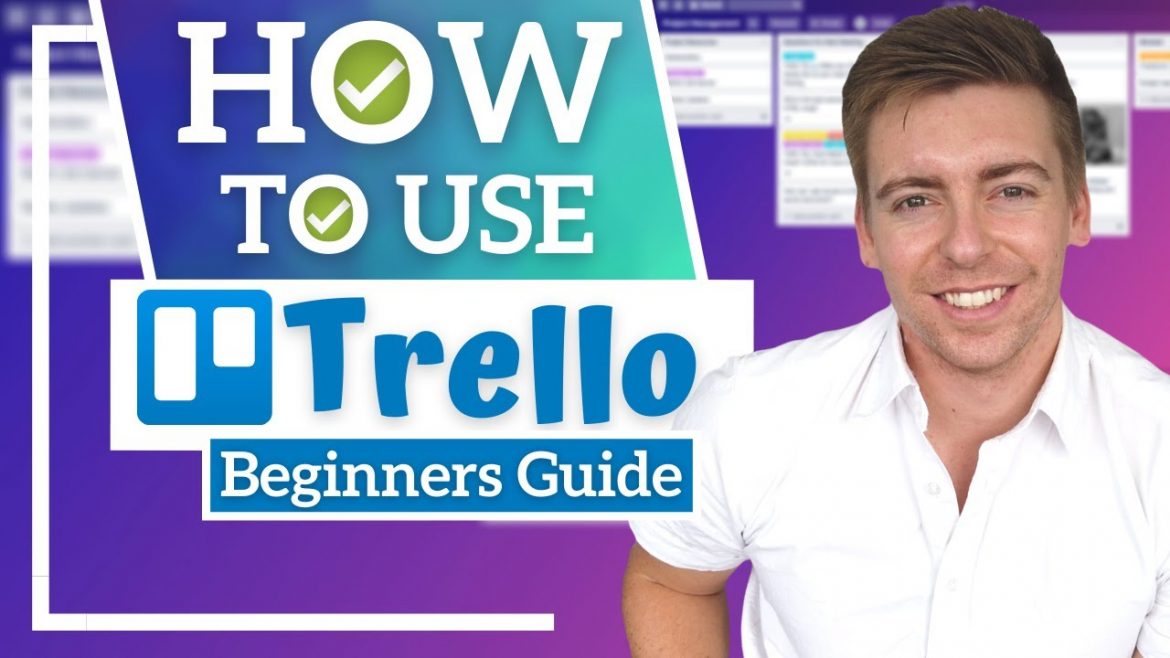 How to use Trello for Project Management | Trello Tutorial for Beginners