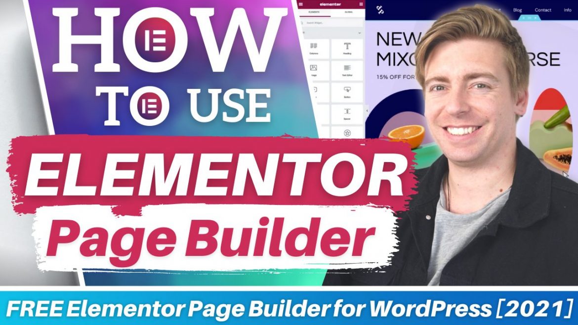 Elementor Tutorial for Beginners | FREE Elementor Page Builder for WordPress