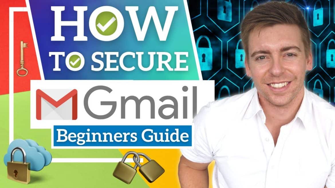 How To Secure Your Gmail Account | Protect YOUR Business & Google Account from Hackers