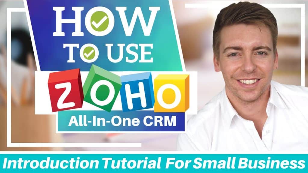 Zoho Crm Tutorial For Beginners Zoho Free All In One Crm Software 5312