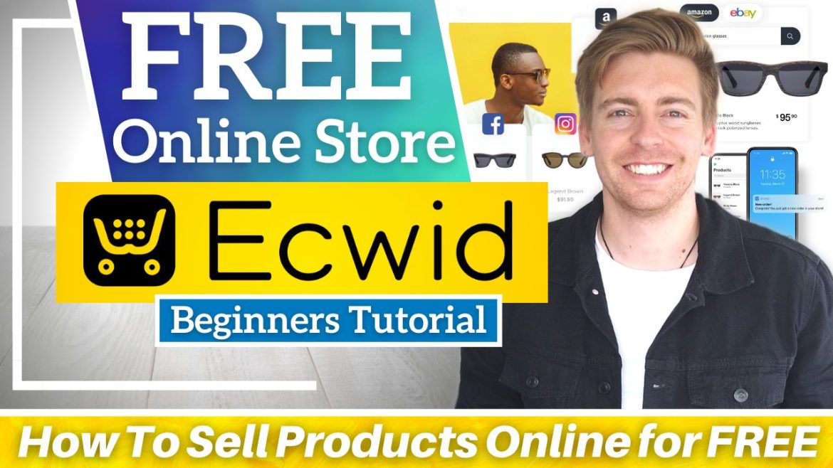 Ecwid Tutorial for Beginners | How to Sell Products Online for FREE