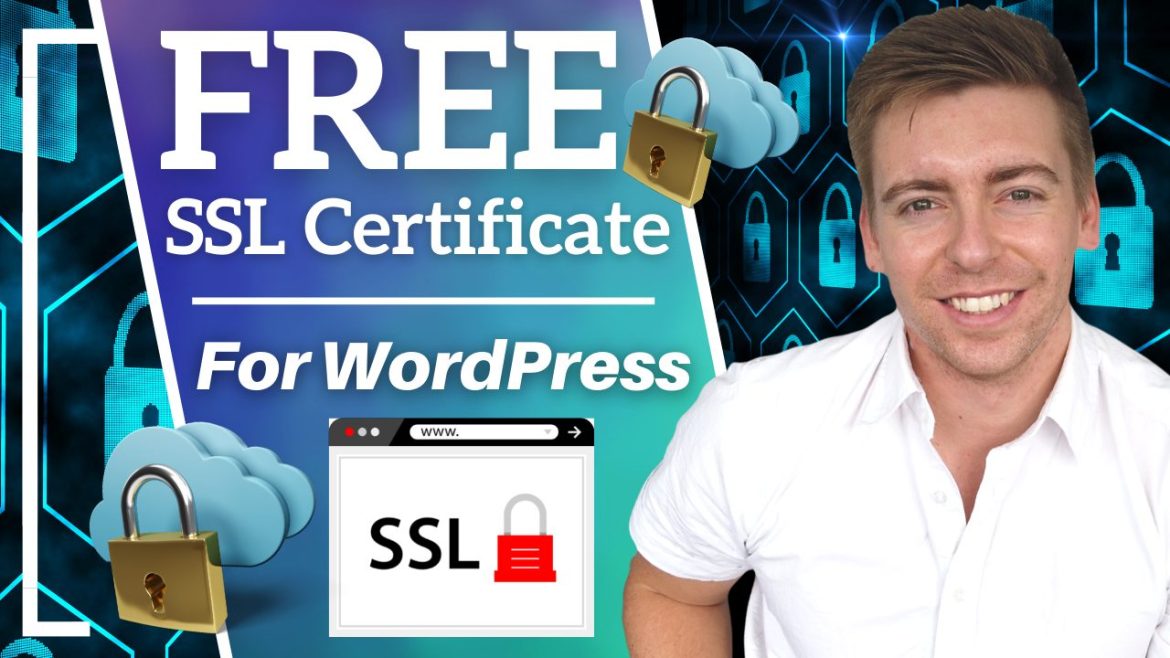 How To Get A Free SSL Certificate for WordPress | Beginners Guide