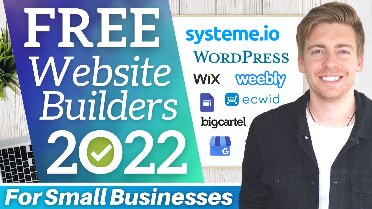 Top 6 FREE Website Builders for Small Business [2023]