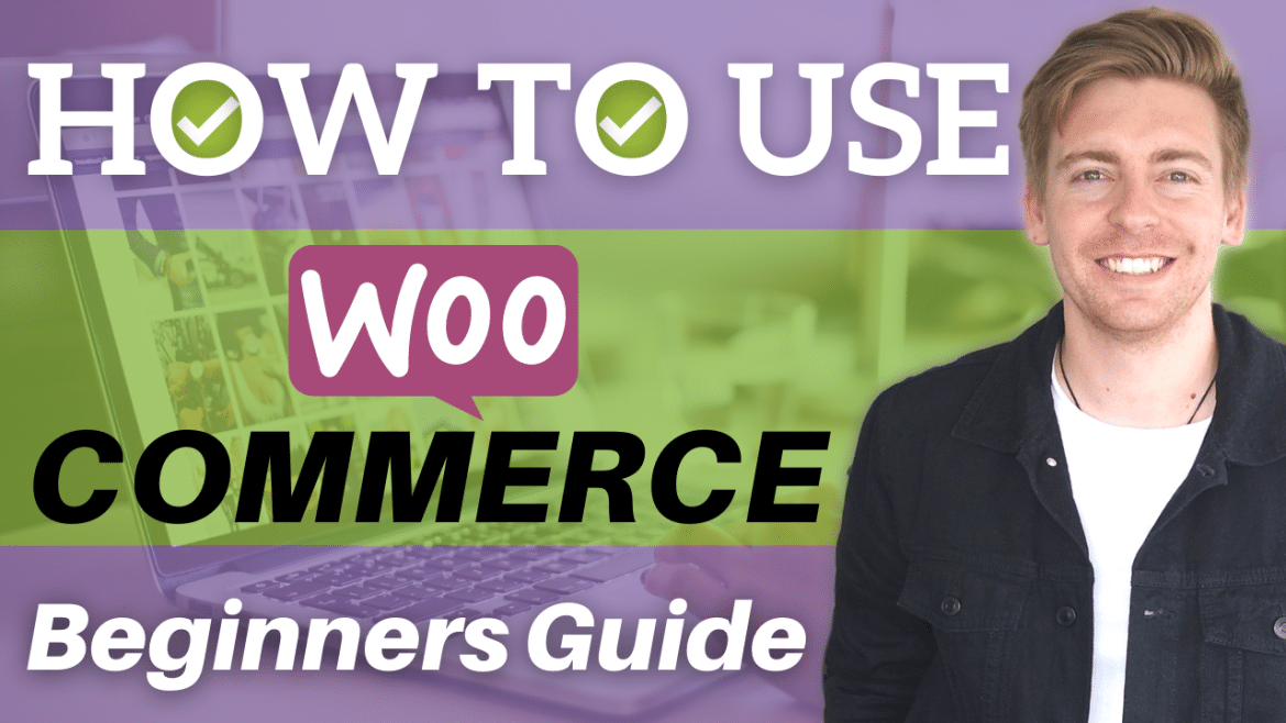 Create and eCommerce website on WordPress : WooCommerce Tutorial