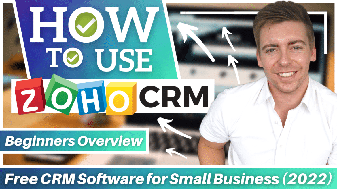 Zoho CRM - Best Free CRM Software for Small Business [2022]
