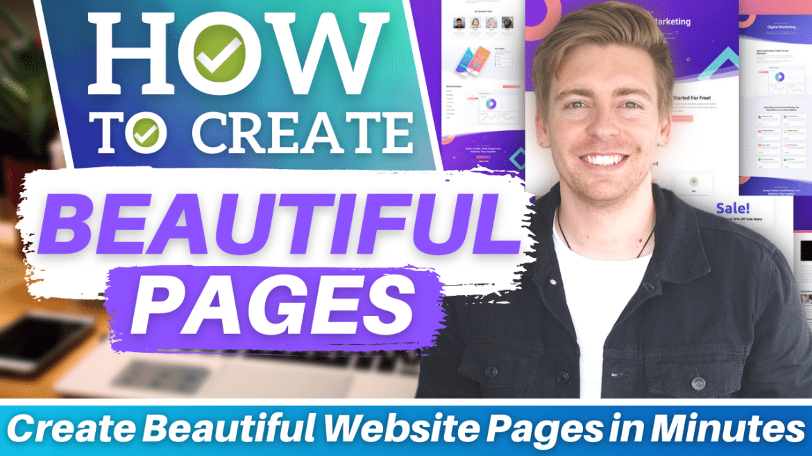 How To Create Beautiful Website Pages in Minutes with WordPress