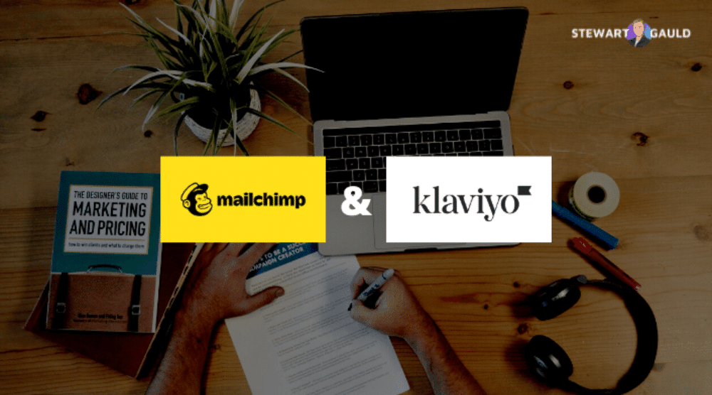 Mailchimp & Klaviyo