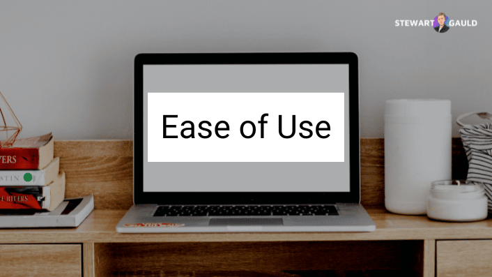 Ease of Use