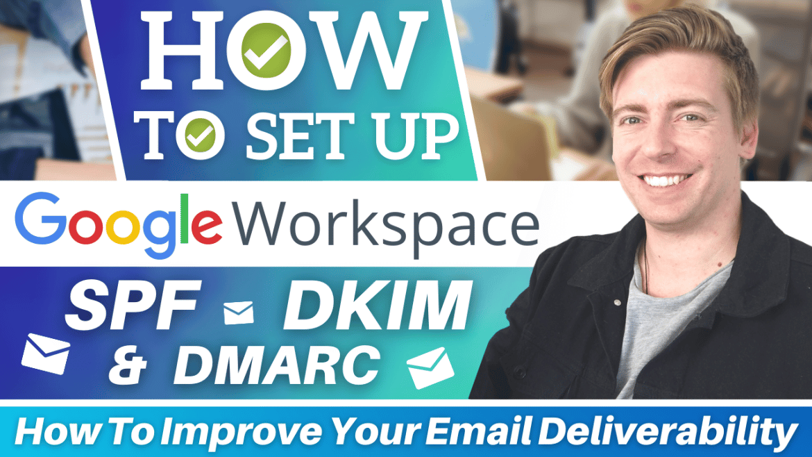 How to Setup Google workspace SPF, DKIM & DMARC (2022)