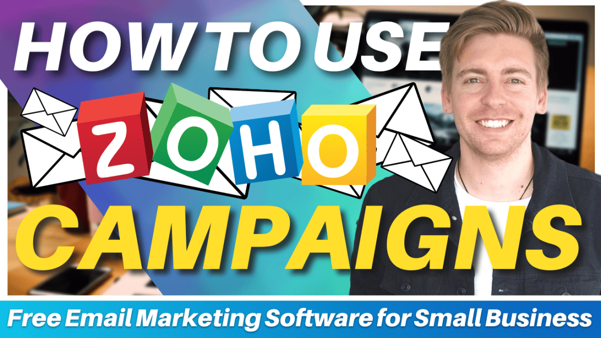 How to use Zoho for Email Marketing Campaign - Stewart Gauld
