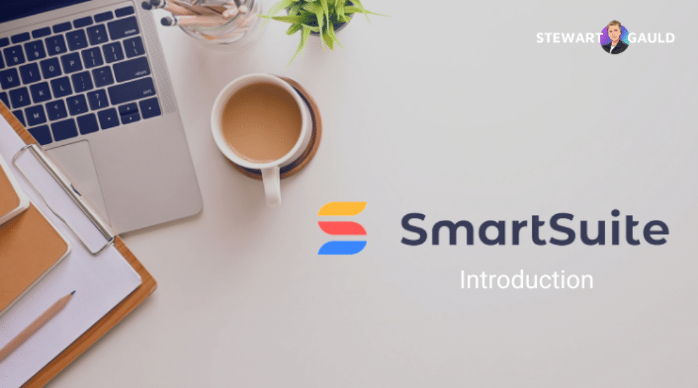 SmartSuite Introduction