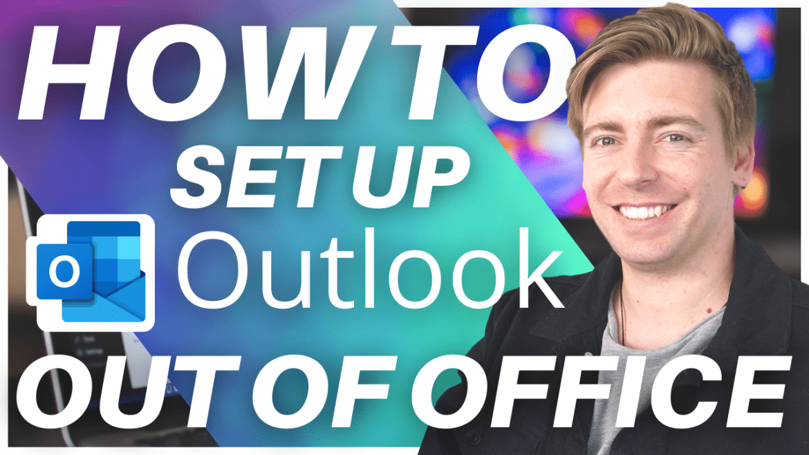 How to Set Up an Automatic Out of Office Reply in Outlook (2023)
