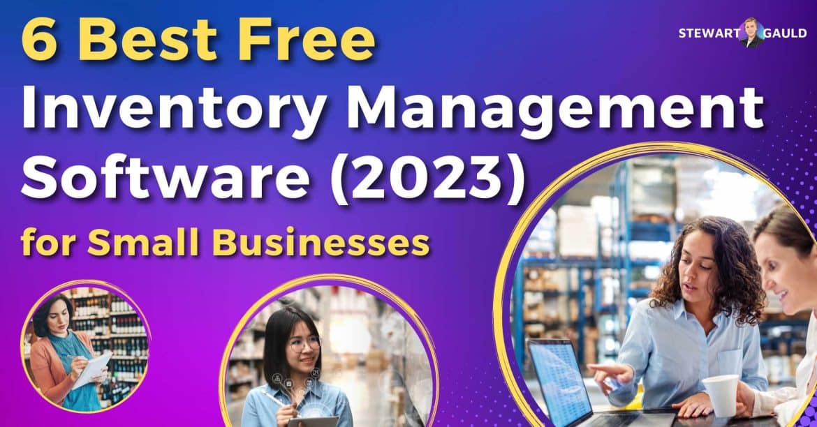 6 Best Free Inventory Management Software for Small Business