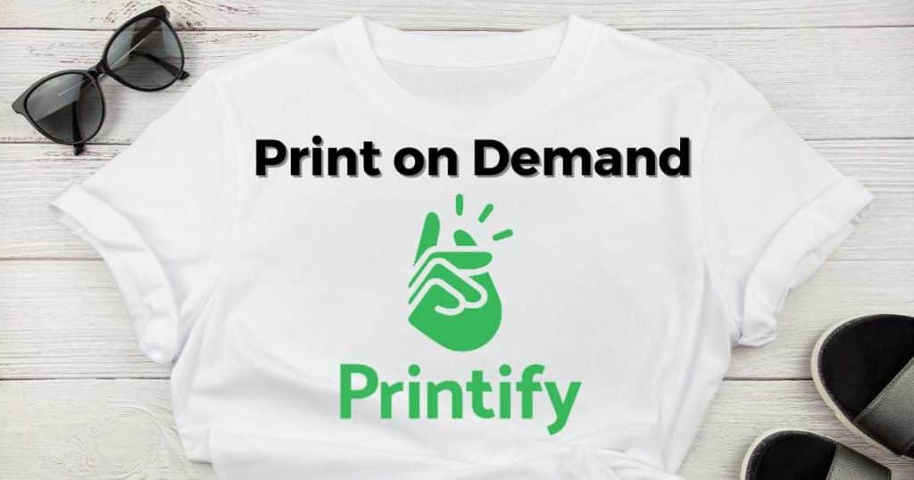 Printify Print on Demand