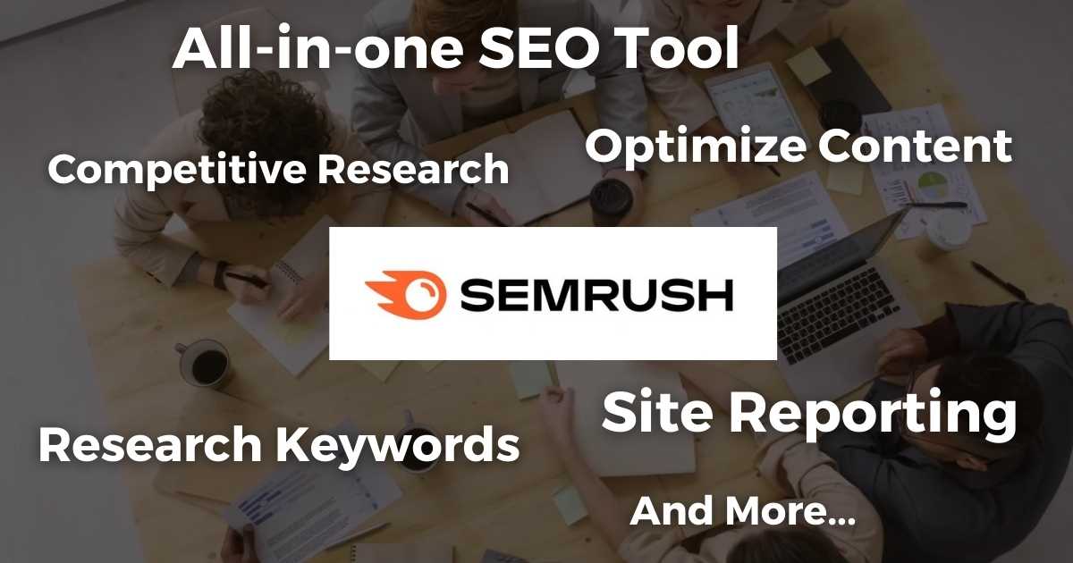 SEMrush Features 2023