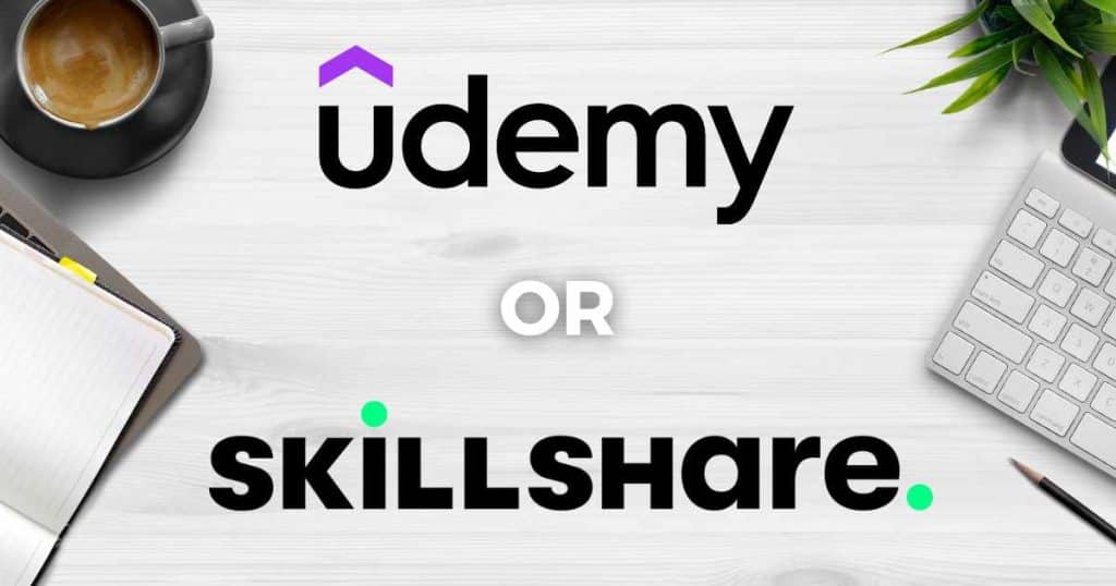 Skillshare vs udemy for online courses