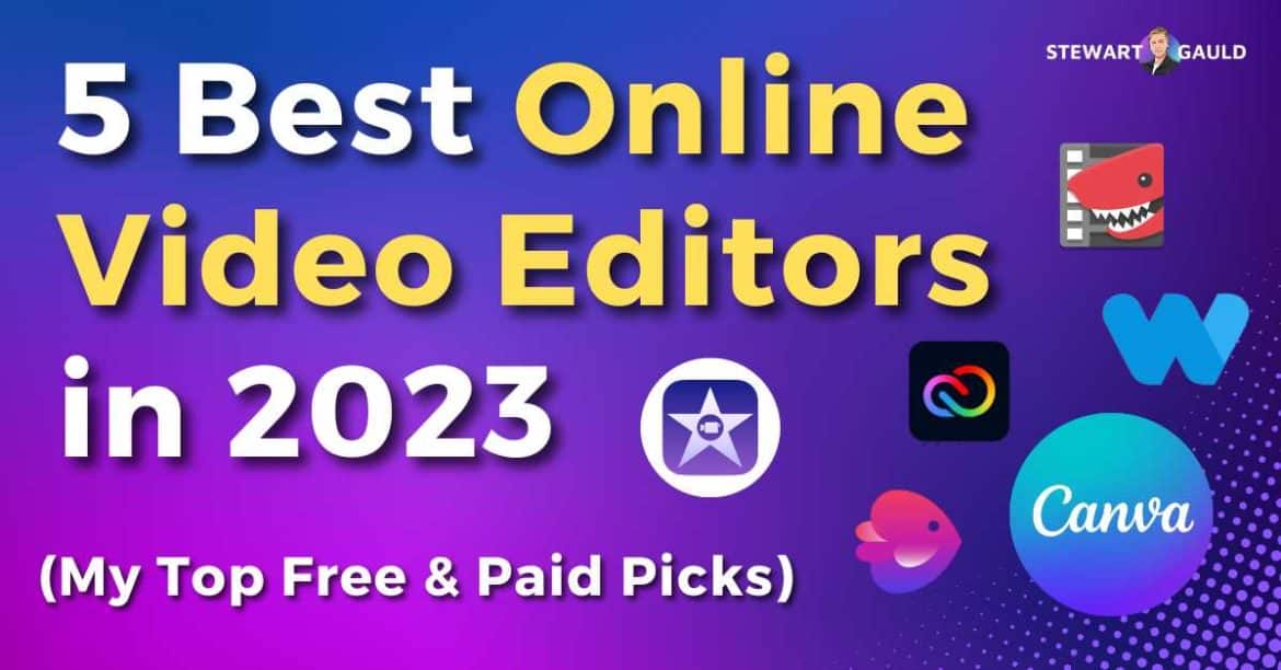 5 Best Online Video Editors for All Skills Levels - Stewart Gauld