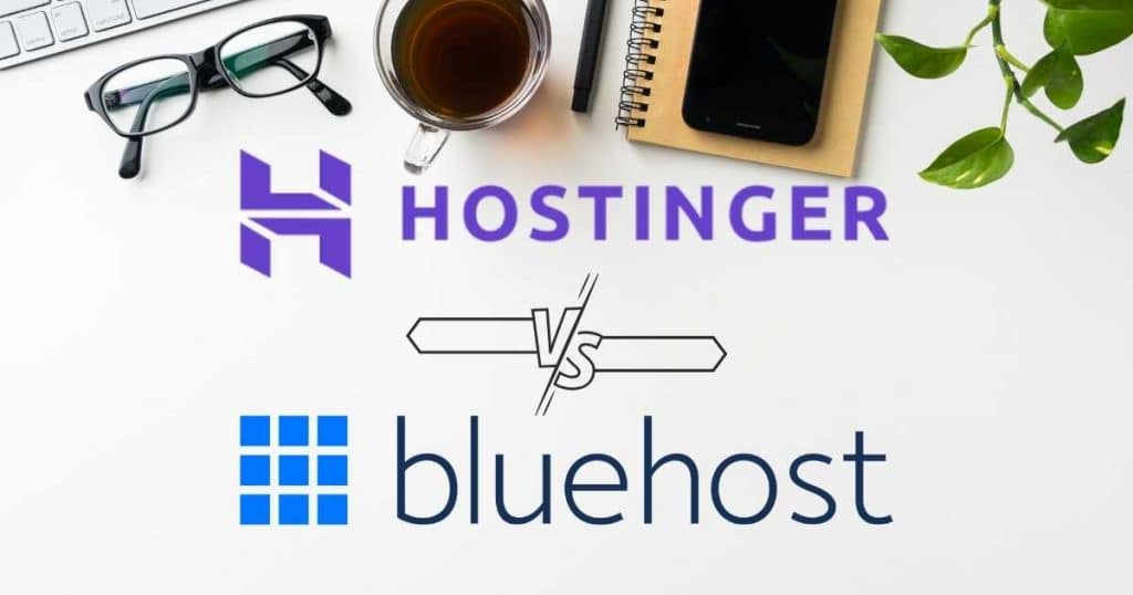 Hostinger vs Bluehost