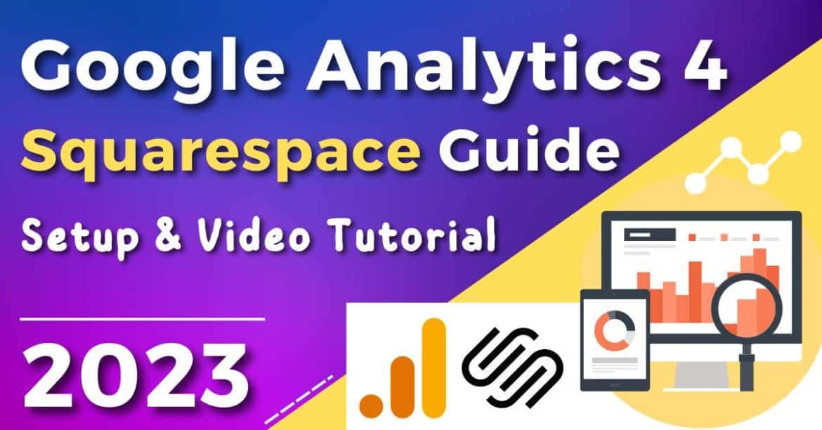 How to Install Google Analytics 4 On Squarespace - Stewart Gauld
