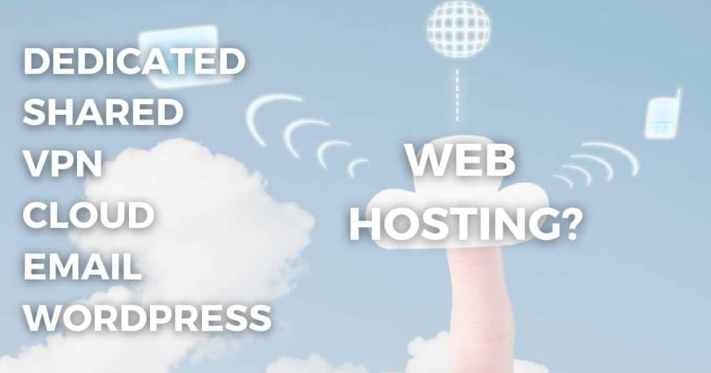 Web hosting types