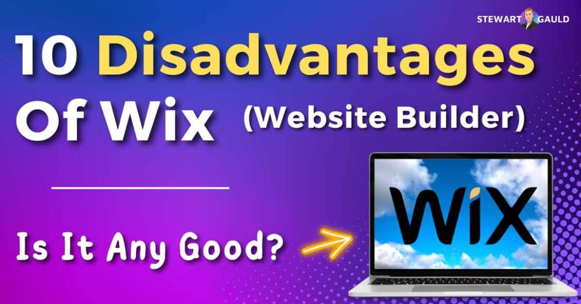 10 Disadvantages Of Wix - Is It As Good As Advertised?