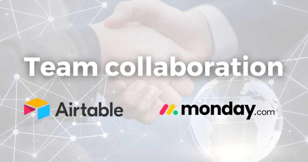 Airtable vs Monday collaboration