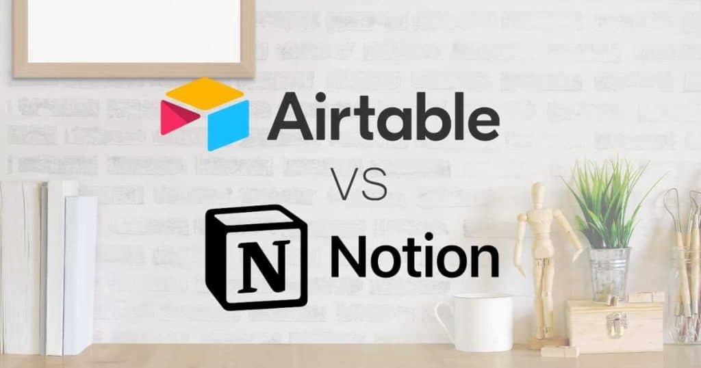 Airtable vs Notion