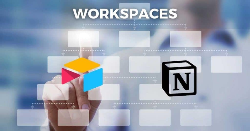 Airtable vs Notion workspaces