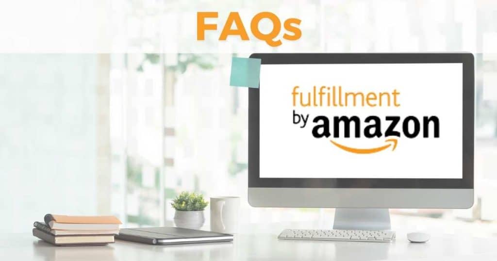 Amazon FBA FAQs