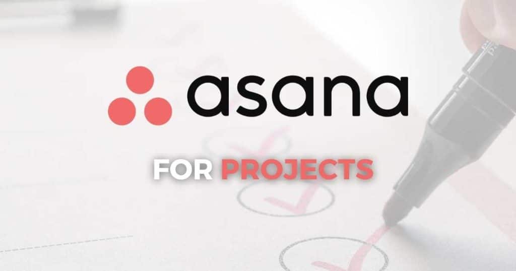 Asana for projects