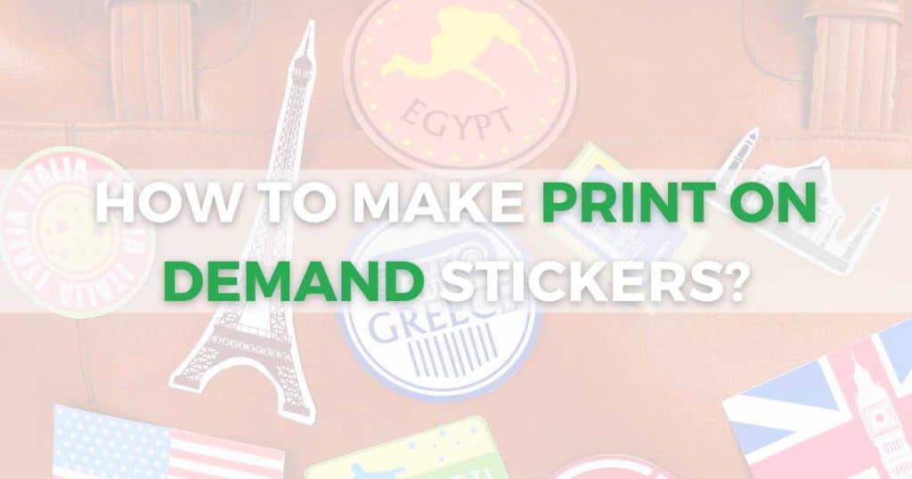 Print on deals demand stickers