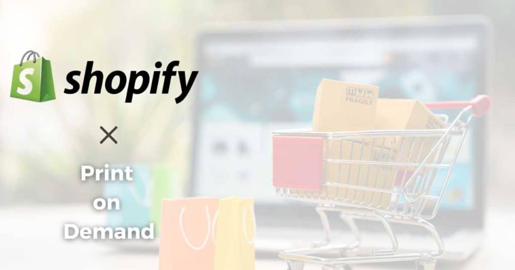 Shopify Print on Demand integration