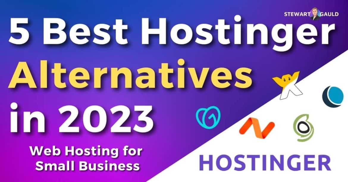 5 Best Hostinger Alternatives in 2023 - Stewart Gauld