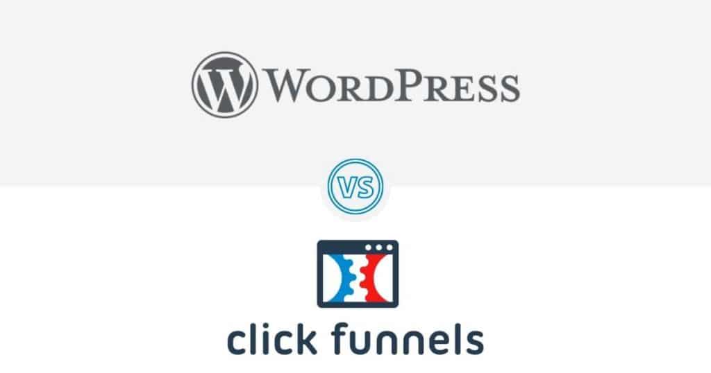 ClickFunnels vs WordPress