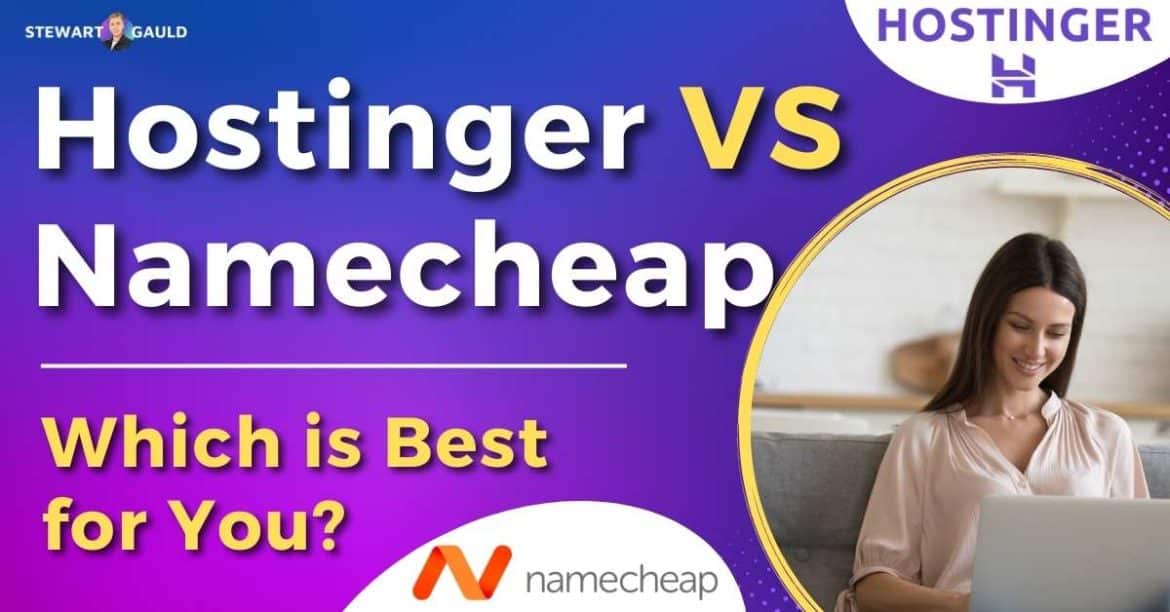 Hostinger vs Namecheap (2023): Which is Best ? - Stewart Gauld