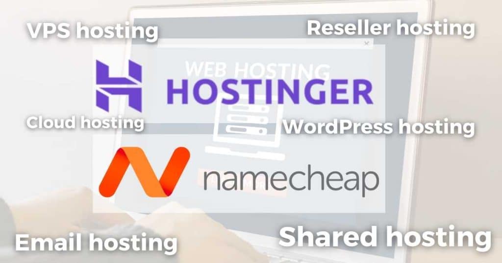 Hostinger vs Namecheap web hosting