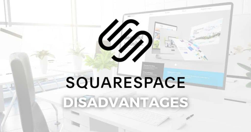 Squarespace disadvantages