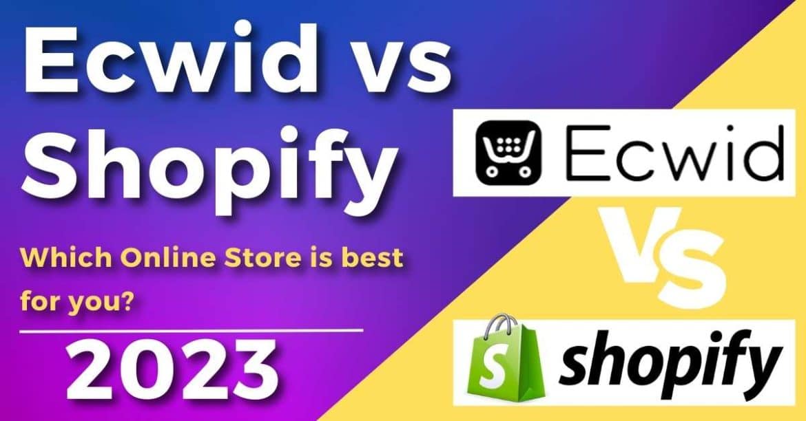 Ecwid vs Shopify 2023 : Which is Bettter? - Stewart Gauld