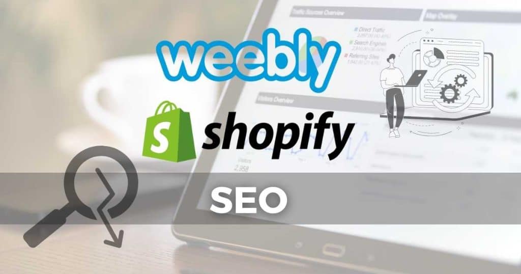 Weebly vs Shopify SEO