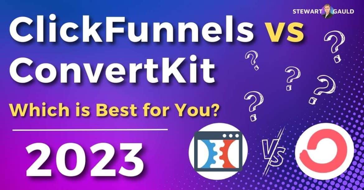 ClickFunnels vs ConvertKit 2023: Which One Is Right For You?