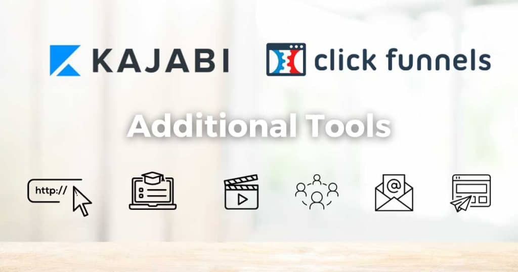 Kajabi vs ClickFunnels Tools