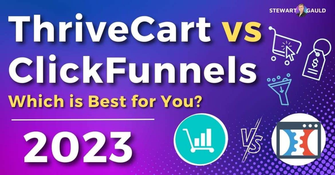 ThriveCart vs ClickFunnels: Your Guide to Sales Success