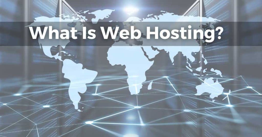 What Is Web Hosting_