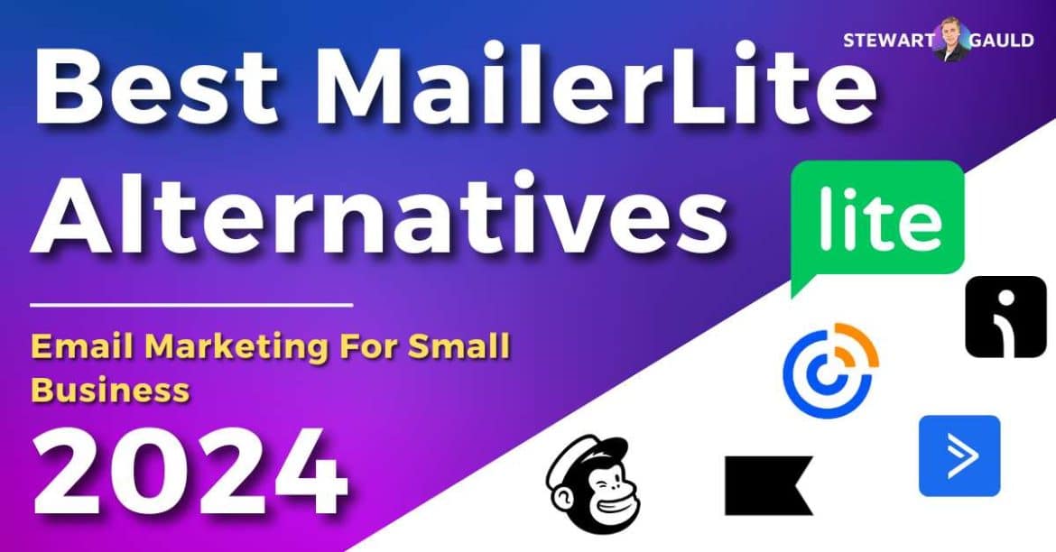 5 Best MailerLite Alternatives For 2024 - Stewart Gauld