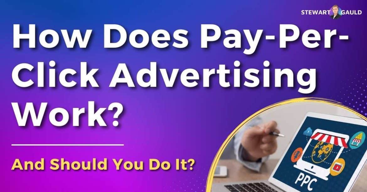 Pay-Per-Click Advertising: What Is PPC & How Does It Work?