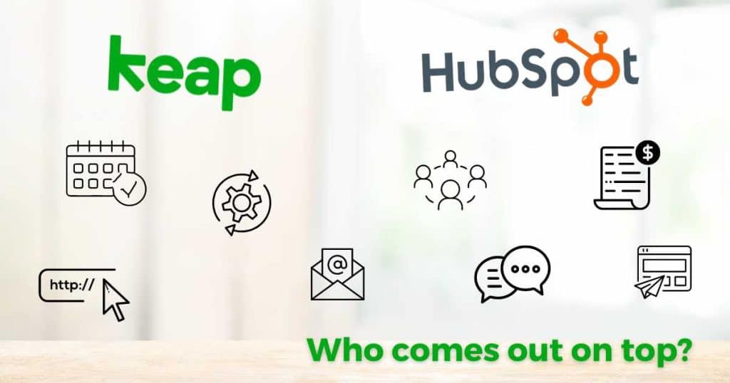 Keap vs HubSpot Key Features