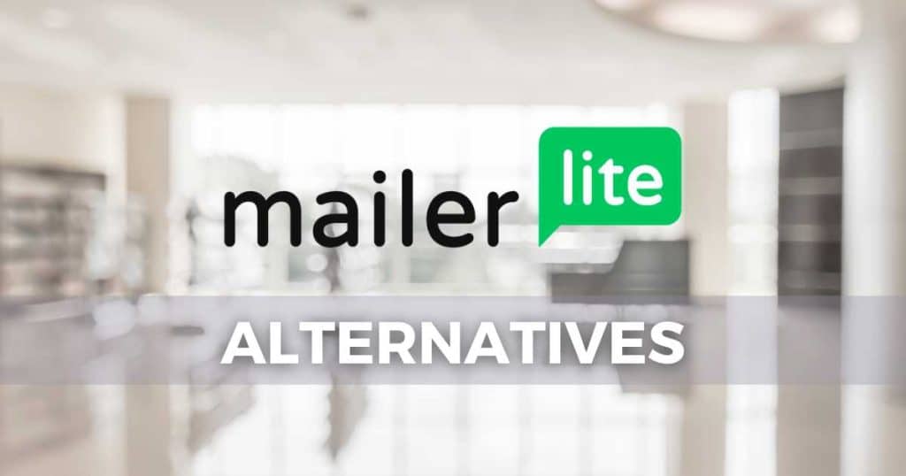MailerLite Alternatives