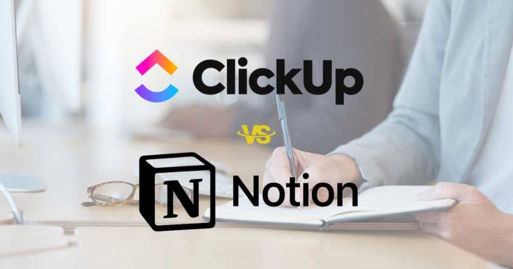 ClickUp vs Notion 2024