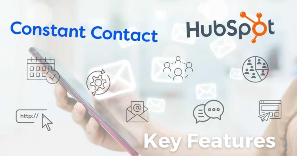 ConstantContact vs HubSpot Key Features