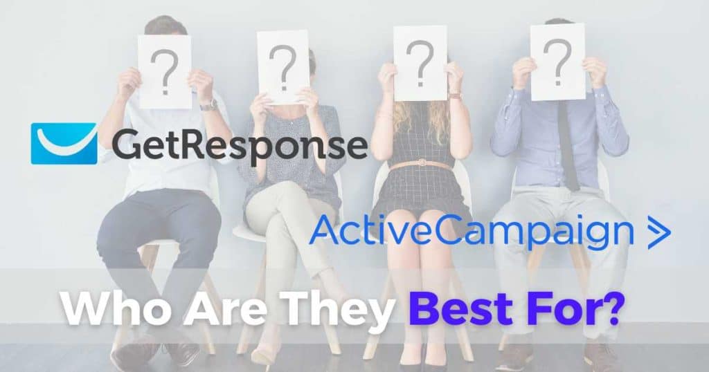 GetResponse vs ActiveCampaign Who Are They Best For_